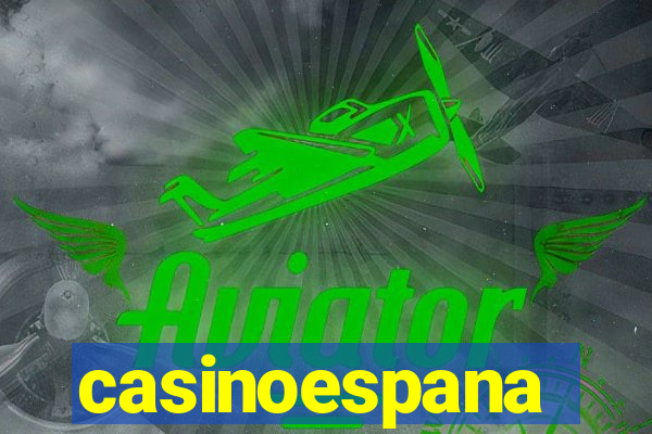 casinoespana