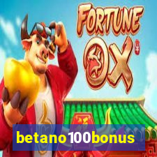 betano100bonus