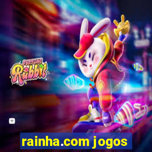 rainha.com jogos