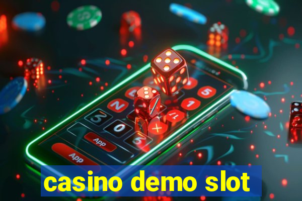 casino demo slot