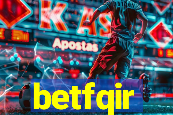 betfqir