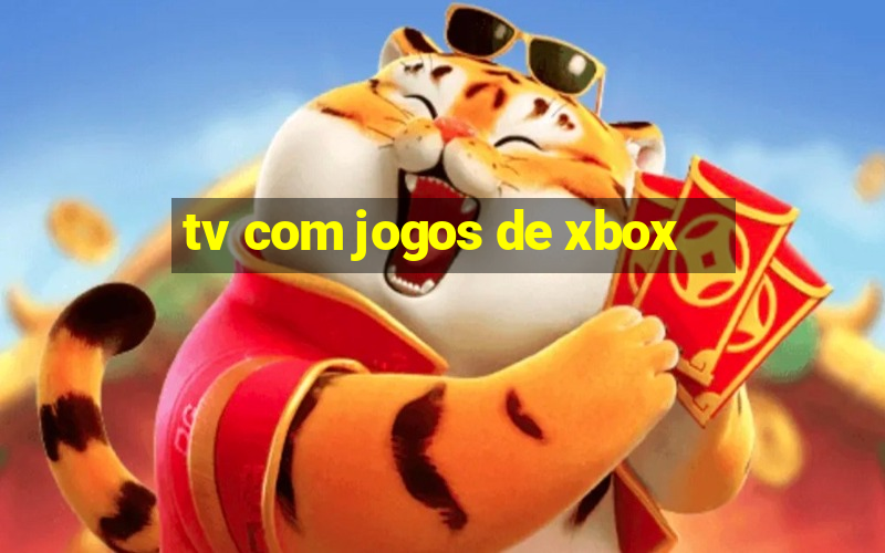 tv com jogos de xbox