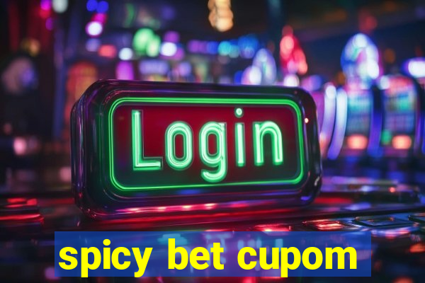 spicy bet cupom