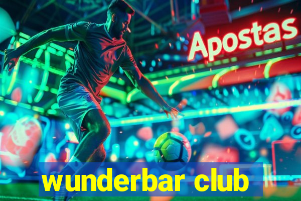 wunderbar club