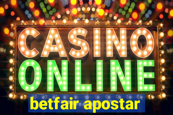 betfair apostar