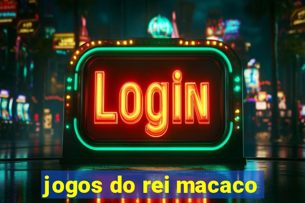 jogos do rei macaco