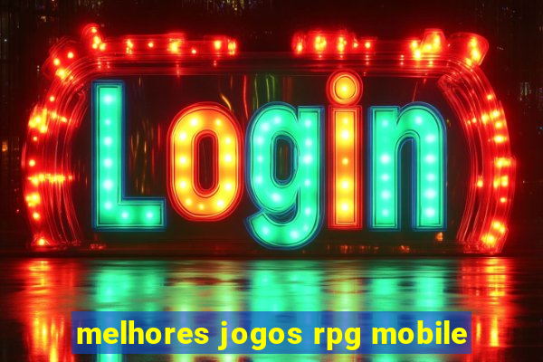 melhores jogos rpg mobile