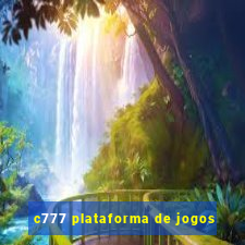 c777 plataforma de jogos