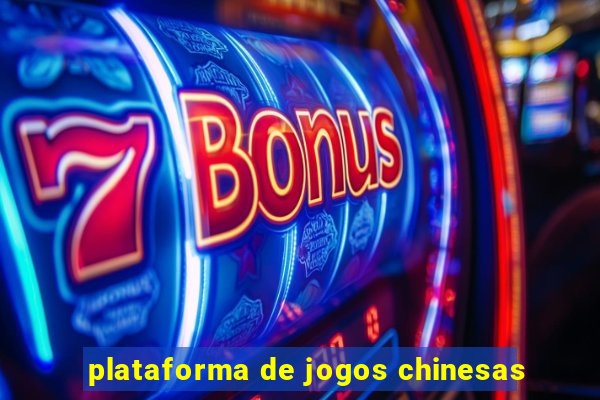 plataforma de jogos chinesas