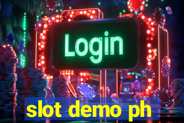 slot demo ph