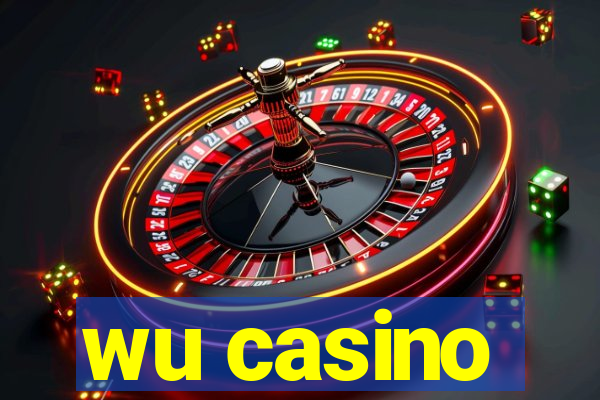 wu casino