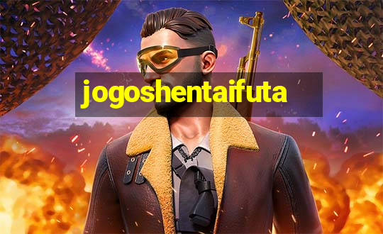 jogoshentaifuta