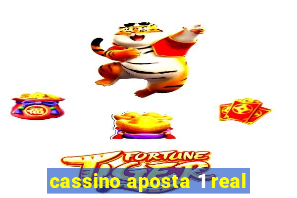 cassino aposta 1 real