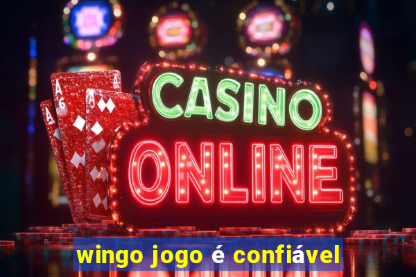 wingo jogo é confiável