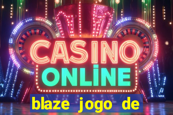 blaze jogo de aposta foguete