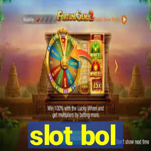 slot bol