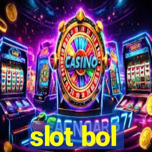 slot bol