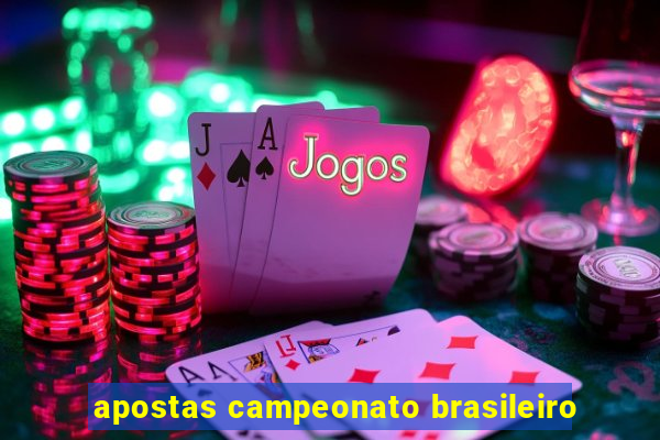 apostas campeonato brasileiro