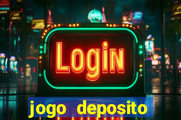 jogo deposito minimo 5 reais