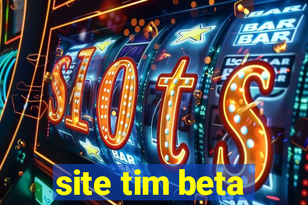 site tim beta