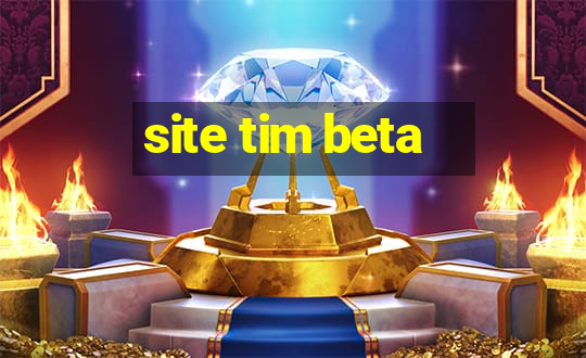 site tim beta