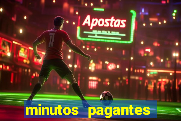 minutos pagantes fortune tiger