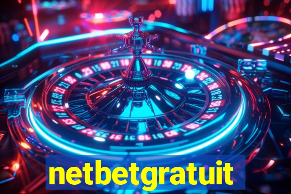 netbetgratuit