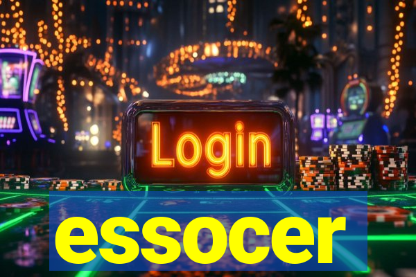 essocer