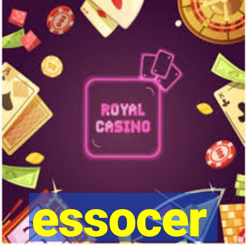 essocer