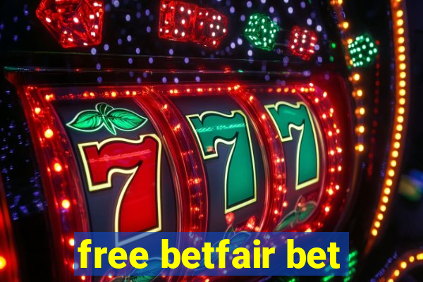 free betfair bet