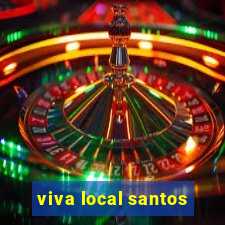 viva local santos