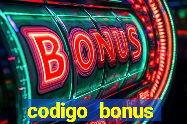 codigo bonus sporting bet