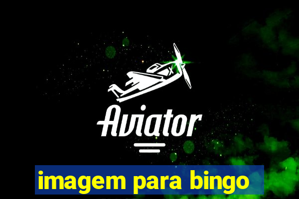 imagem para bingo