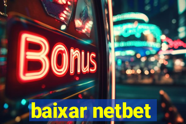 baixar netbet