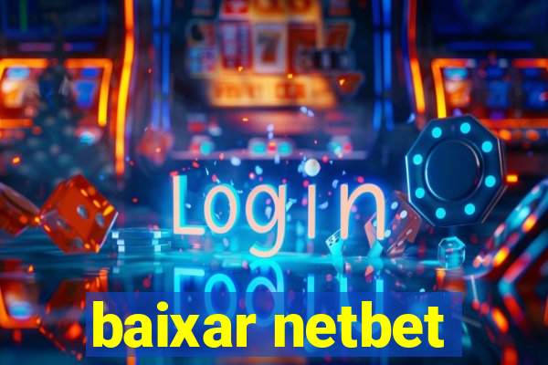 baixar netbet