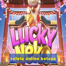 roleta online betano