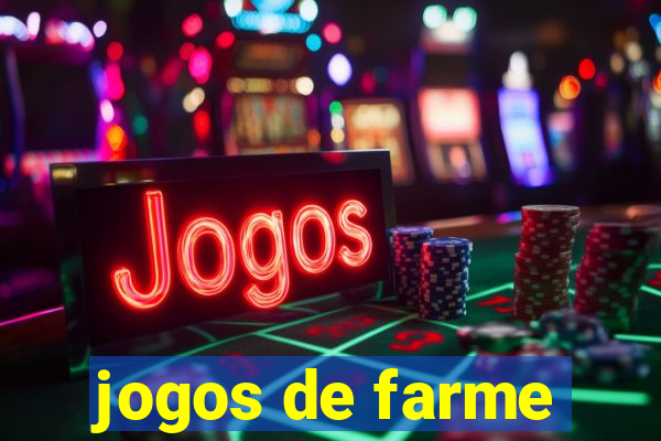 jogos de farme