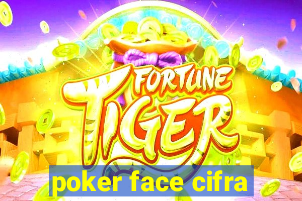 poker face cifra