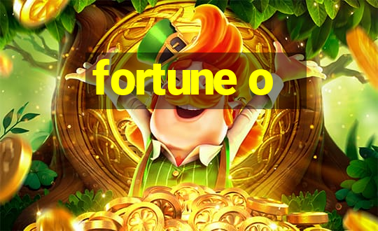 fortune o