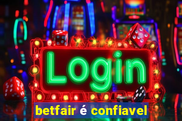 betfair é confiavel