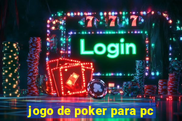 jogo de poker para pc