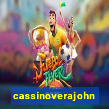 cassinoverajohn