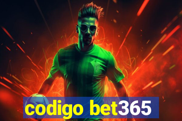 codigo bet365