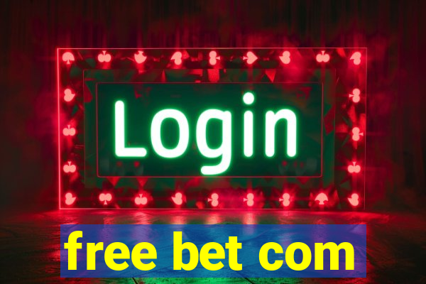 free bet com