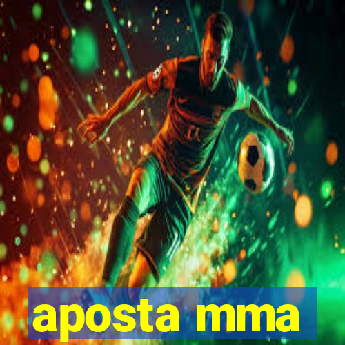 aposta mma