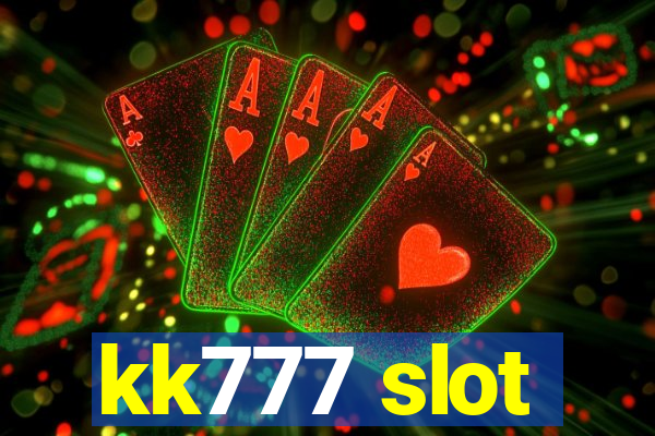 kk777 slot