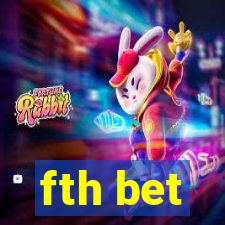 fth bet