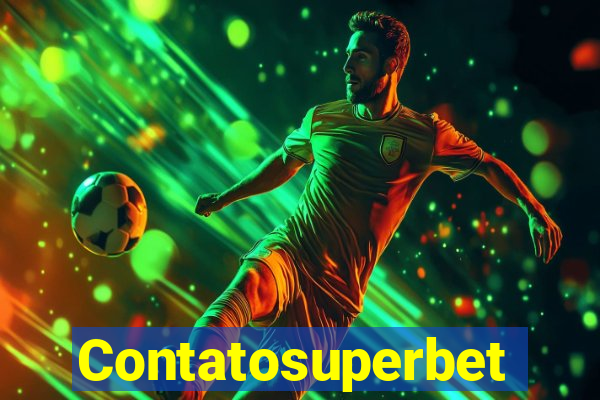 Contatosuperbet