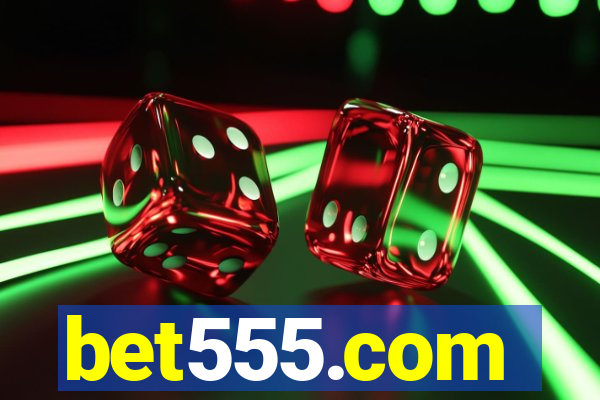 bet555.com