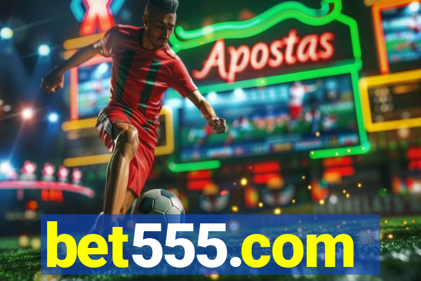 bet555.com